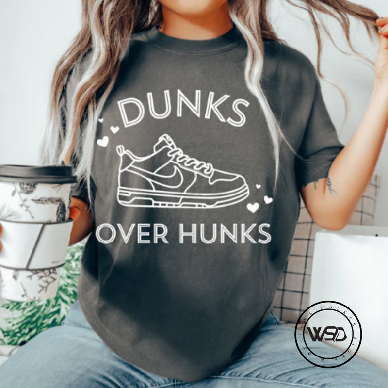 Walker Signs and Designs Dunks over Hunks Tshirts and Hats